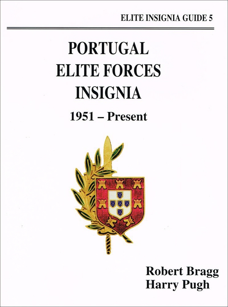 Portugal Elite Forces Insignia, 1951-Present (Elite Insignia Guides)