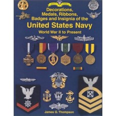 Decorations, Medals, Ribbons, Badges and Insignia of the United States Navy: World War II to Present